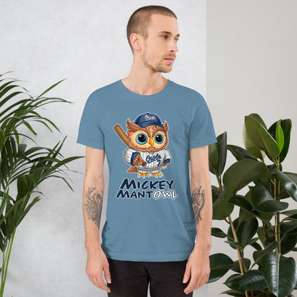 Camiseta unisex de Mickey Mantowl